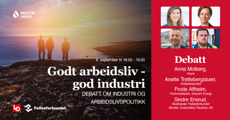 Godt arbeidsliv – god industri